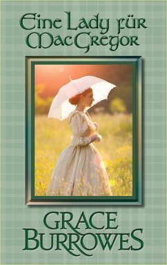 Cover Eine Lady für MacGregor (der MacGregor-Familienserie, #3) (eBook, ePUB)