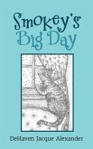 Smokey's Big Day (eBook, ePUB) Smokey's Big Day (eBook, ePUB)