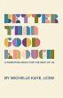 Better Than Good Enough (eBook, ePUB) - Bild 1