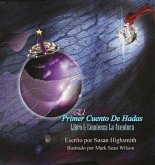 El Primer Cuento De Hadas: Libro I (eBook, ePUB)