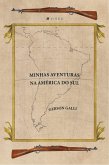 Minhas Aventuras na América do Sul (eBook, ePUB) Minhas Aventuras na América do Sul (eBook, ePUB)