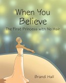 When You Believe (eBook, ePUB)