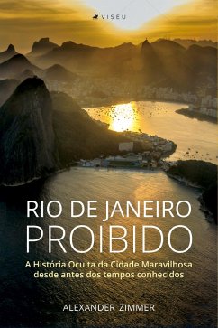 Rio de Janeiro Proibido (eBook, ePUB) - Zimmer, Alexander