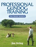 Professional Gundog Training (eBook, ePUB)