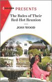 The Rules of Their Red-Hot Reunion (eBook, ePUB)