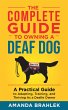 The Complete Guide to Owning a Deaf... - Bild 1