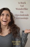 'n Boek Vol Wonderlike En Opwindende Verrassings (eBook, ePUB)