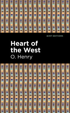 Heart of the West (eBook, ePUB) - Henry, O.