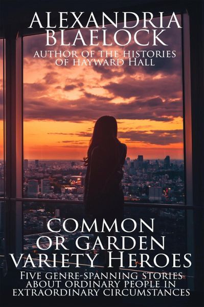 Common or Garden Variety Heroes (eBook, ePUB)