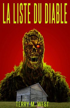 La Liste Du Diable (FICTION / Horreur) (eBook, ePUB) - West, Terry M.