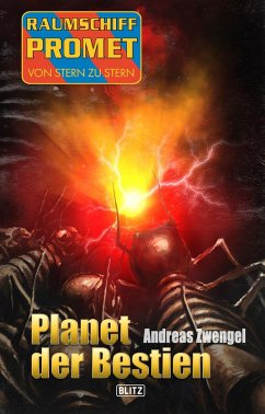 Raumschiff Promet - Von Stern zu Stern 36: Planet der Bestien (eBook, ePUB) - Zwengel, Andreas