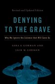 Denying to the Grave (eBook, ePUB)