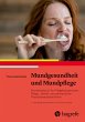 Mundgesundheit und Mundpflege (eBook,... - Bild 1