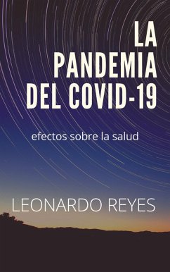 Cover La pandemia del covid-19. Efectos sobre la salud (eBook, ePUB)
