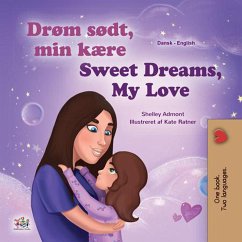Cover Drøm sødt, min kære! Sweet Dreams, My Love! (Danish English Bedtime Collection) (eBook, ePUB)