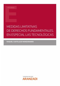 Medidas limitativas de derechos fundamentales. En especial las tecnológicas (eBook, ePUB) - Castillejo Manzanares, Raquel