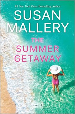 The Summer Getaway (eBook, ePUB) - Mallery, Susan