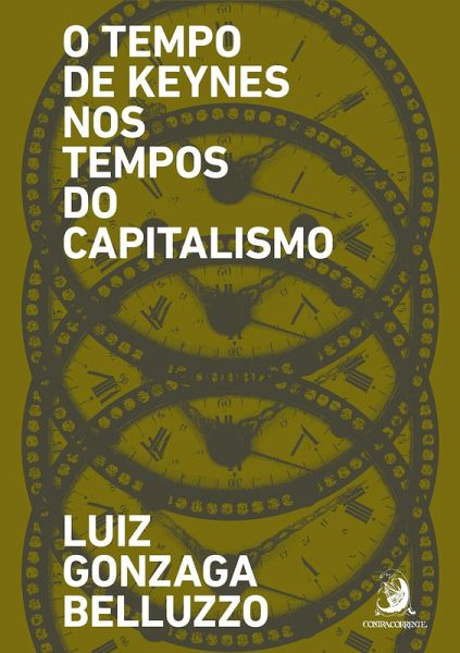 O Tempo de Keynes nos tempos do capitalismo (eBook, ePUB)