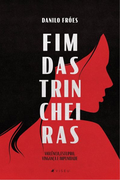 Fim das trincheiras (eBook, ePUB)