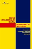 Políticas, práticas curriculares e educativas em contextos escolares e não escolares (eBook, ePUB)