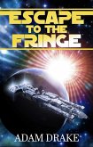 Escape to the Fringe (Fringe Outlaws, #1) (eBook, ePUB)