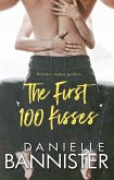 The First 100 Kisses (The Practice Makes Perfect Series, #1) (eBook, ePUB)