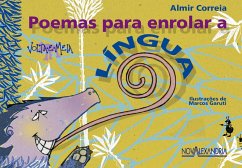 Poemas para enrolar a língua (eBook, ePUB) - Correia, Almir