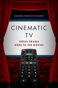 Cinematic TV (eBook, ePUB) - Richards, Rashna Wadia