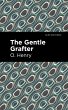 The Gentle Grafter (eBook, ePUB) - Bild 1