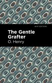 The Gentle Grafter (eBook, ePUB)