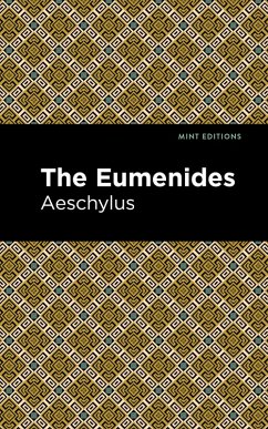 The Eumenidies (eBook, ePUB) - Aeschelus