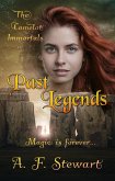 Past Legends: An Arthurian Fantasy Novel (The Camelot Immortals, #1) (eBook, ePUB)