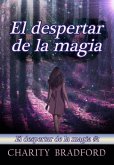 El despertar de la magia (eBook, ePUB)