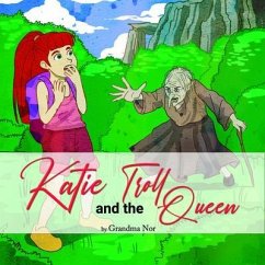 Katie and The Troll Queen (eBook, ePUB) - McKinnon, Randi