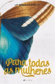 Para todas as mulheres (eBook, ePUB) Para todas as mulheres (eBook, ePUB)