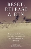 Reset, Release & Run (eBook, ePUB) Reset, Release & Run (eBook, ePUB)
