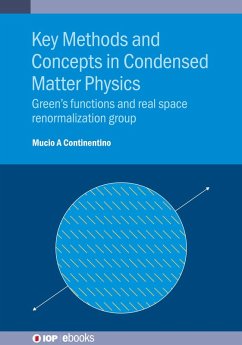 Key Methods and Concepts in Condensed Matter Physics (eBook, ePUB) - Continentino, Mucio Amado