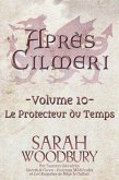 Le Protecteur du Temps (Après Cilmeri, #10) (eBook, ePUB)