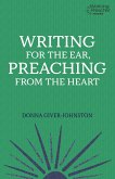 Writing for the Ear, Preaching from the Heart (eBook, ePUB)