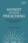 Honest to God Preaching (eBook, ePUB)