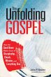 Unfolding Gospel (eBook, ePUB) - Bild 1