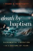 Death by Baptism (eBook, ePUB)