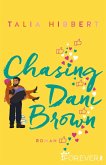 Chasing Dani Brown / Brown Sisters Bd.2 (eBook, ePUB)