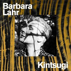 Kintsugi - Lahr,Barbara