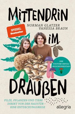 Mittendrin im Draußen (eBook, ePUB) - Glatzer, Norman; Braun, Vanessa