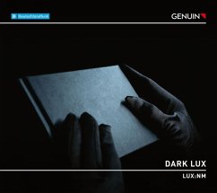 Dark Lux - Ensemble Lux:Nm