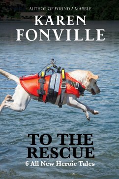 To The Rescue (eBook, ePUB) - Fonville, Karen
