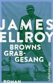 Browns Grabgesang (eBook, ePUB)