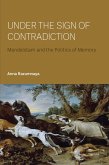 Under the Sign of Contradiction (eBook, ePUB)