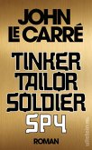 Tinker Tailor Soldier Spy (eBook, ePUB)